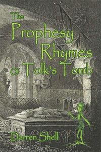 The Prophesy Rhymes of Tal Kator